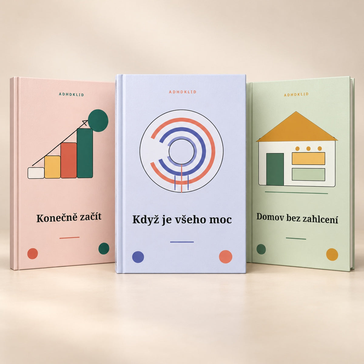Kompletní trilogie: Konečně začít, Domov bez zahlcení, Když je všeho moc